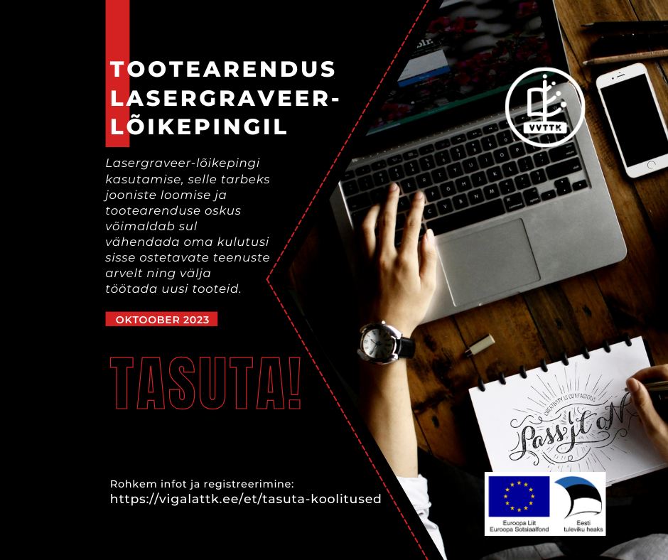 Tasuta koolitus_Tootearendus lasergraveer-lõikepingil_september-oktoober 2023